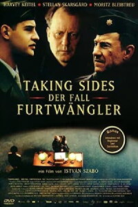 Taking Sides - Der Fall Furtwängler (2002)