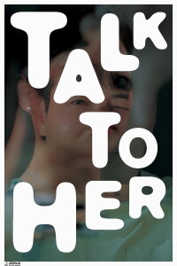 Talk to Her (2023)