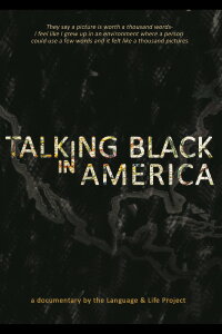 Talking Black in America (2017)