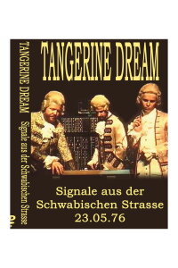 Tangerine Dream - Signals from the Schwäbischen Strasse (1976)