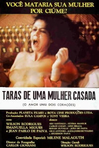 Taras de uma Mulher Casada: O Amor Uniu Dois Corações (1982)