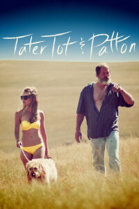 Tater Tot & Patton (2017)
