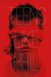 Teens Like Phil (2012)