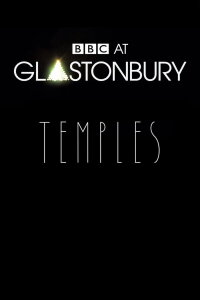Temples - Glastonbury 2014 (2014)
