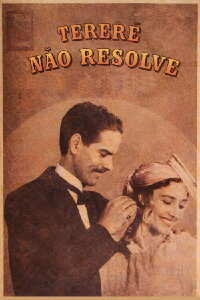 Tererê Não Resolve! (1938)