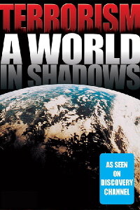 Terrorism: A World in Shadows (1997)