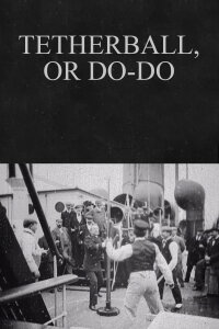 Tetherball, or Do-Do (1898)