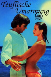 Teuflische Umarmung (1984)
