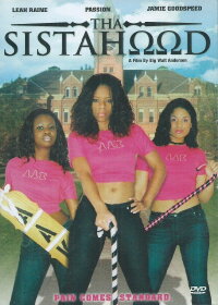 Tha Sistahood (2004)
