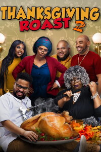 Thanksgiving Roast 2 (2023)