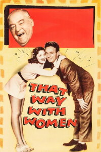 That Way With Women (1947)