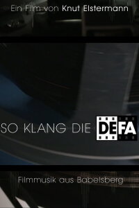 That's How DEFA Sounded: Film Music from Babelsberg (2018)