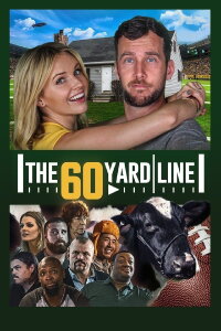 The 60 Yard Line (2017)