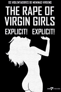 The Abusers of Virgin Girls (1983)