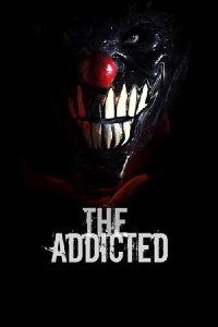 The Addicted (2014)