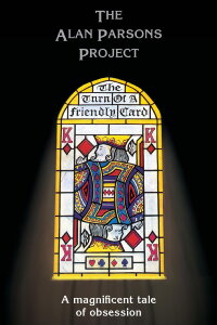 The Alan Parsons Project - The Turn of a Friendly Card (2004)