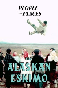 The Alaskan Eskimo (1953)