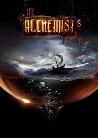 The Alchemist's Letter (2015)