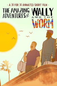 The Amazing Adventures of Wally and the Worm (2017)