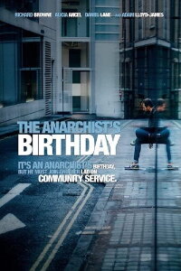 The Anarchist's Birthday (2013)