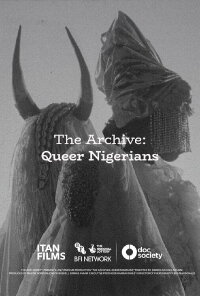 The Archive: Queer Nigerians (2023)