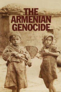 The Armenian Genocide (2006)