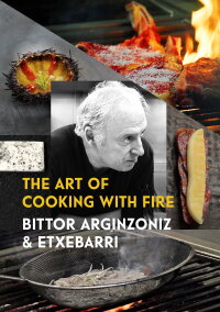The Art of Cooking with Fire (2019)