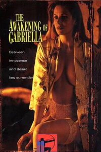 The Awakening of Gabriella (1999)