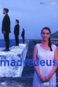 The Azores of Madredeus (1995)