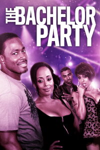 The Bachelor Party (2018)