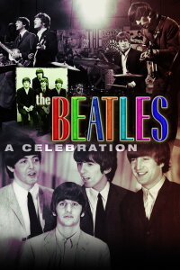 The Beatles: Celebration (1999)