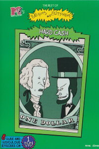 The Best of Beavis and Butt-Head: Hard Cash (1998)