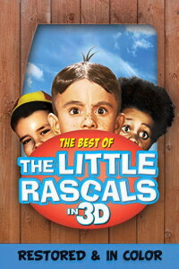 The Best of The Little Rascals in 3D (2012)