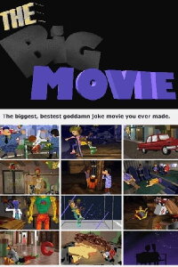The Big Movie (2008)