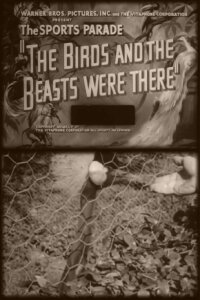 The Birds and the Beasts Were There (1944)