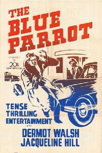 The Blue Parrot (1953)