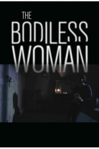 The Bodiless Woman (2020)