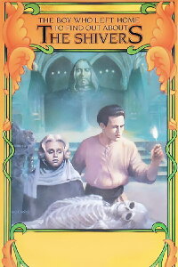 The Boy Who Left Home to Find Out About the Shivers (1984)