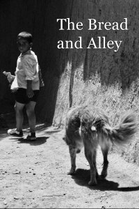 The Bread and Alley (1970)