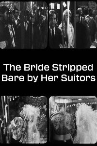The Bride Stripped Bare by Her Suitors—Even (1966)