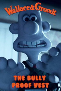 The Bully Proof Vest (2002)