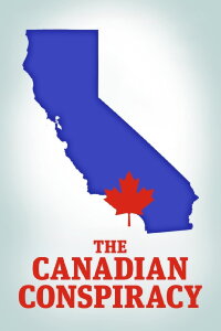 The Canadian Conspiracy (1986)