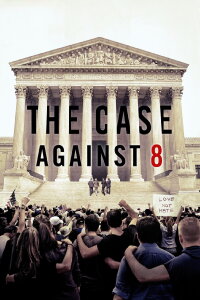 The Case Against 8 (2014)