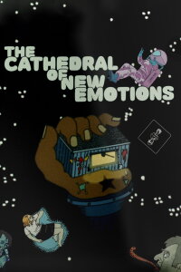 The Cathedral of New Emotions (2006)