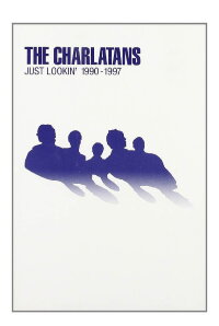 The Charlatans : Just Lookin' 1990-1997 (2002)