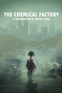 The Chemical Factory (2021)