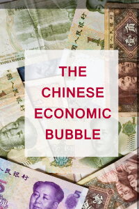 The Chinese Economic Bubble (2011)
