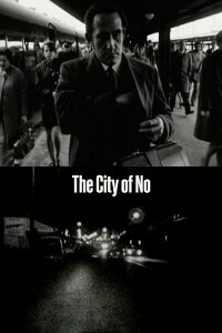 The City of No (1971)