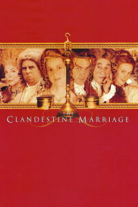 The Clandestine Marriage (1999)