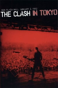 The Clash: Live in Tokio (1982)
